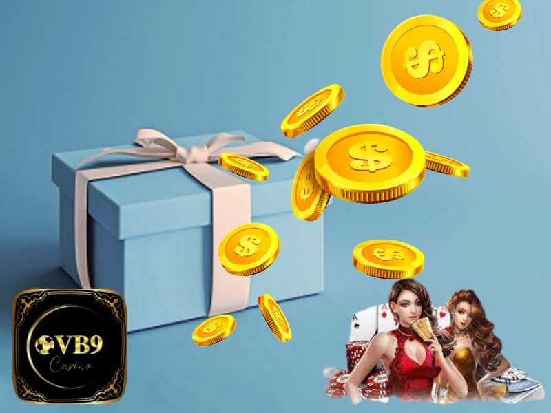 Săn Mã Giftcode VB9 Casino Nhận Ngay Ưu Đãi Khủng