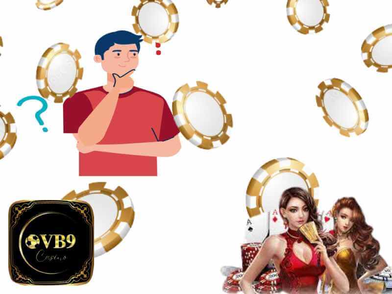 Tổng Hợp Các Câu Hỏi Về Làm Đại Lý VB9 Casino