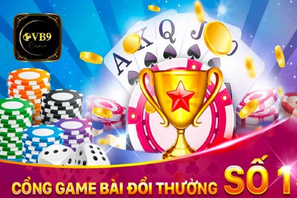 VB9 bật mí các game đổi thưởng đông khách nhất hiện nay 